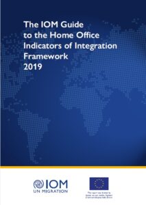 IOM Guide for Practitioners on the Home Office Indicators of Integration Framework